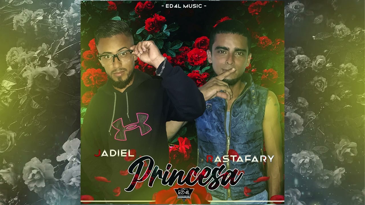 JADIEL ❌ RASTAFARY - PRINCESA🌹 (Audio Oficial) Prod.ED4L Music