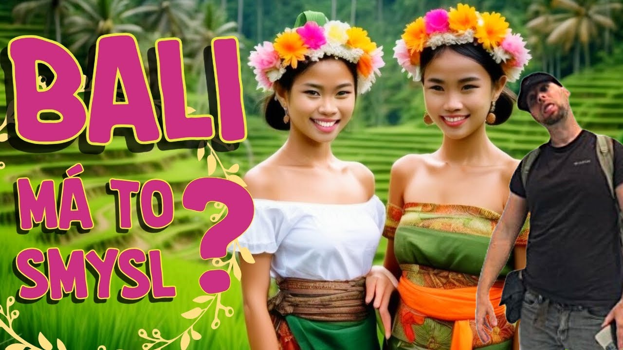 Čecháček na Bali - Stojí to za to? Velkej biják