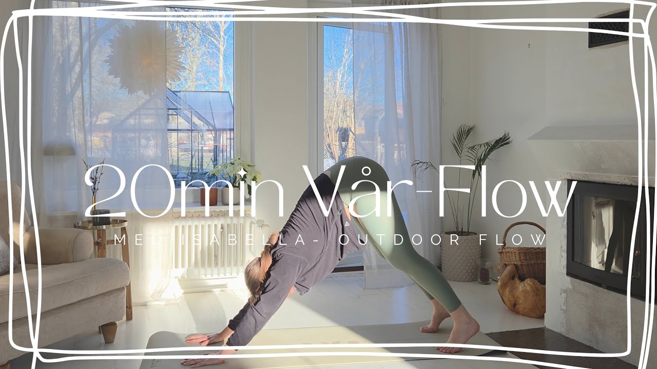 20min Vårinspirerat Yoga Flow 🐦🌳🌞
