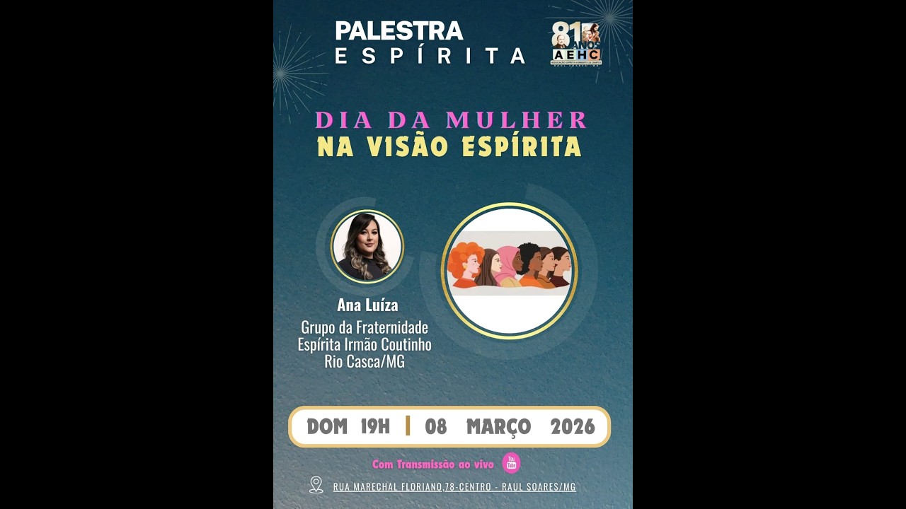 Reflexões sobre o Dia da Mulher na Visão Espírita (08Mar26)
