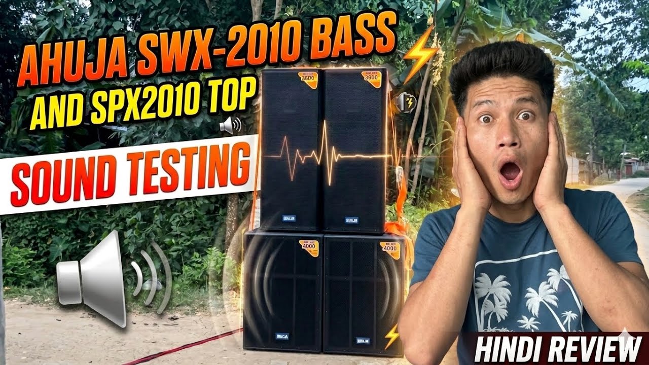 Ahuja SWX-2010 Bass & SPX-2010 Top Sound Testing Video 😱🔥| Ahuja Powerful Setup Sound Check 🔊💥