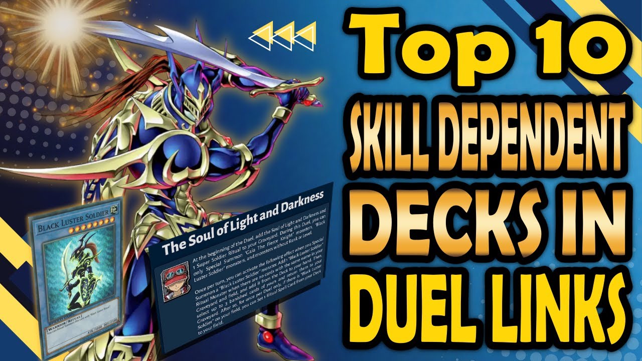 Top 10 Duel Links Decks That Are Just A Bunch Skill Effects In A Trench Coat