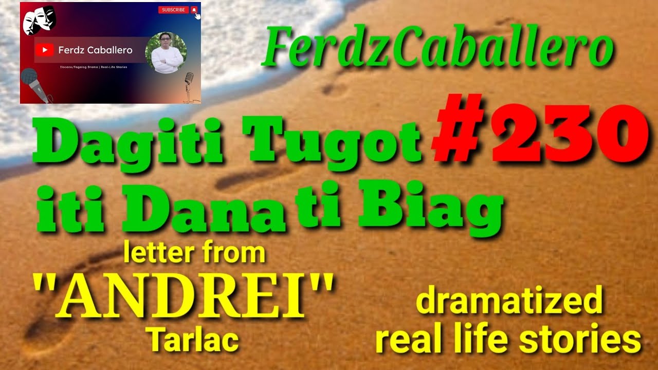 ILOCO DRAMA / DAGITI TUGOT ITI DANA TI BIAG #230