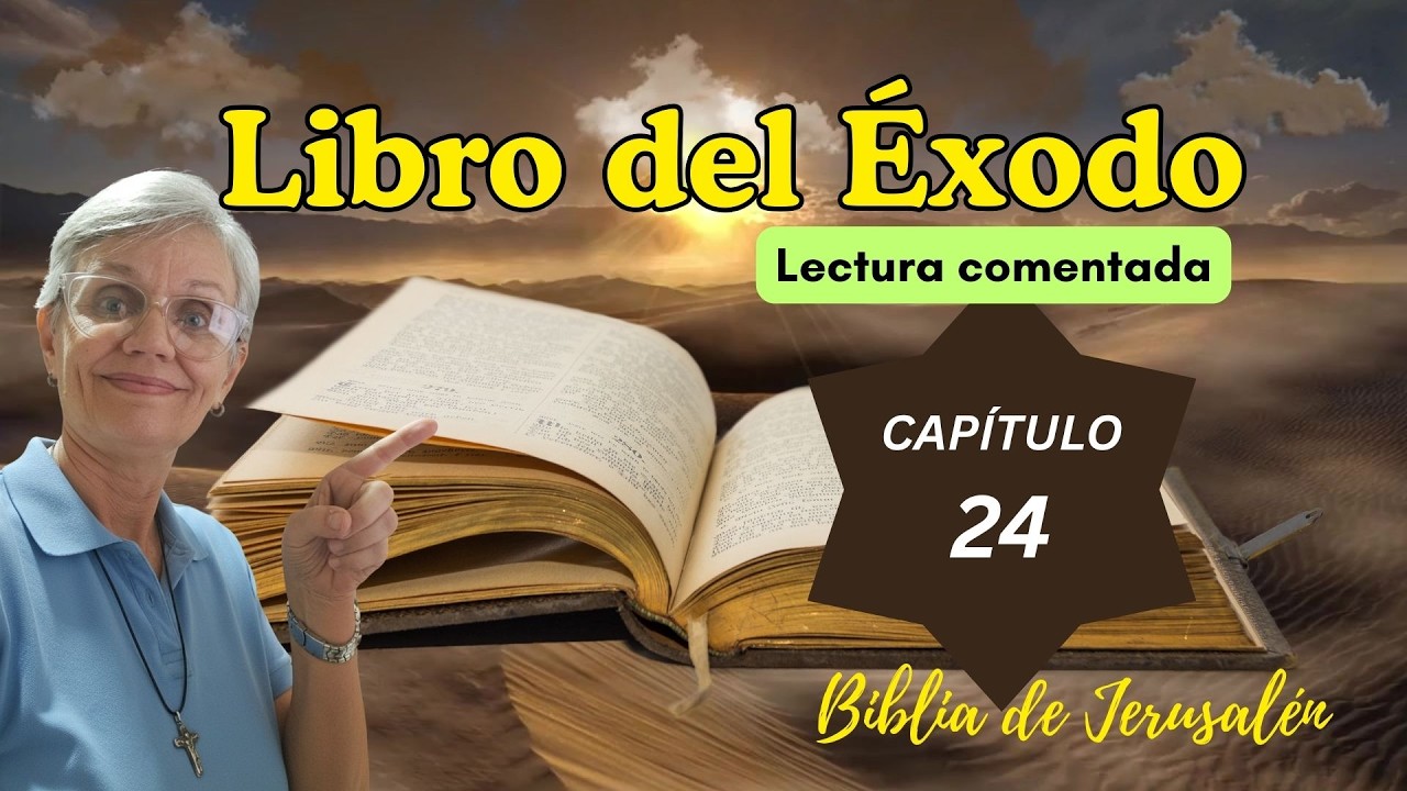 💥DIOS DA LAS TABLAS DE LA LEY| Cap.24 EL EXODO| Comentado💖LA BIBLIA EXPLICADA