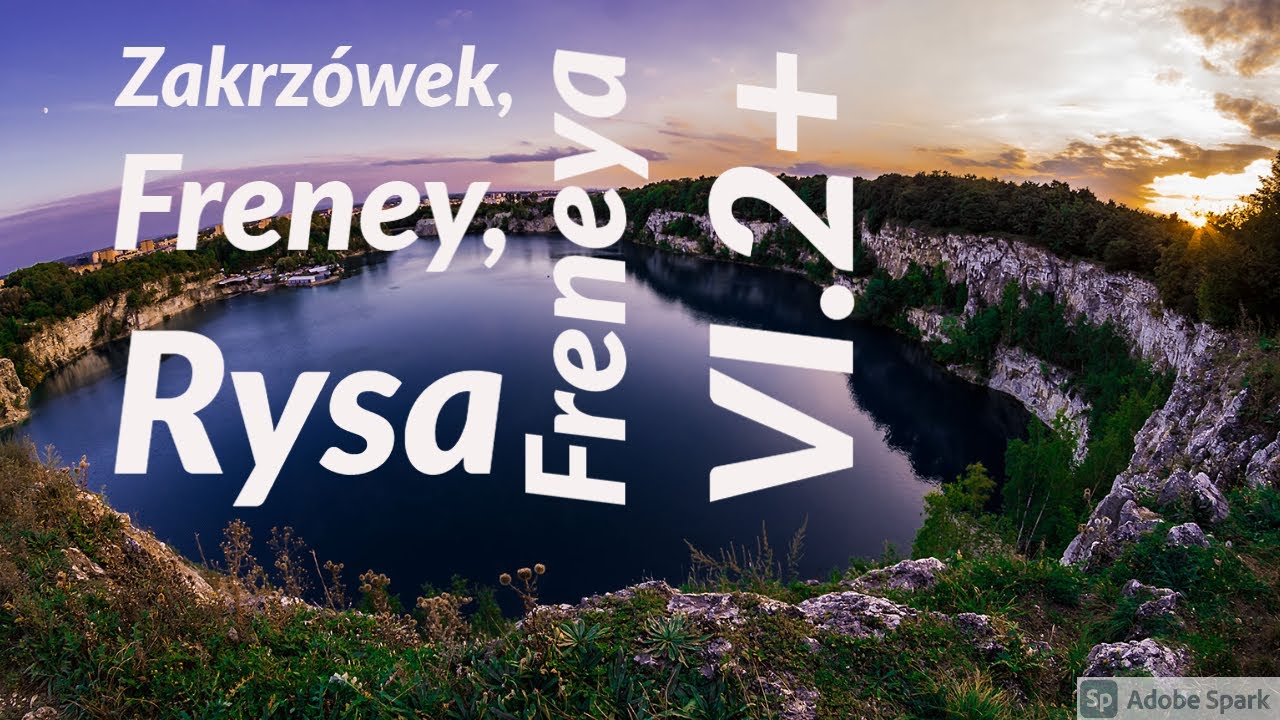 Krak&oacute;w, Zakrz&oacute;wek, Freney, Rysa Freneya VI.2+