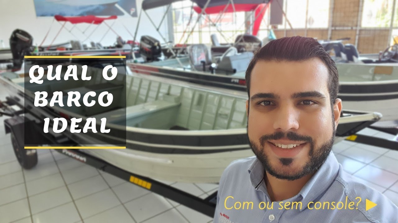 O barco ideal! A melhor escolha para sua pesca? Com ou sem console? Posso adaptar comando no motor?