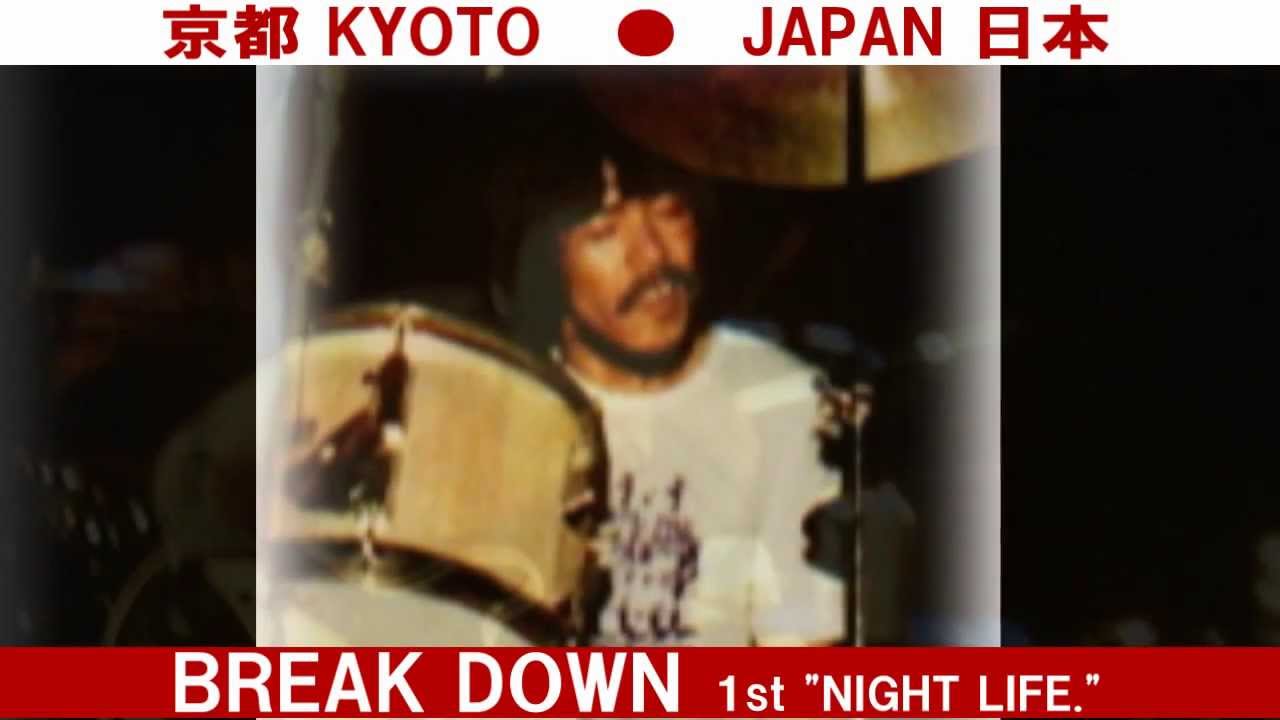 ブレイクダウンBREAK DOWN 1980 TOKYO JAPAN Night Life.