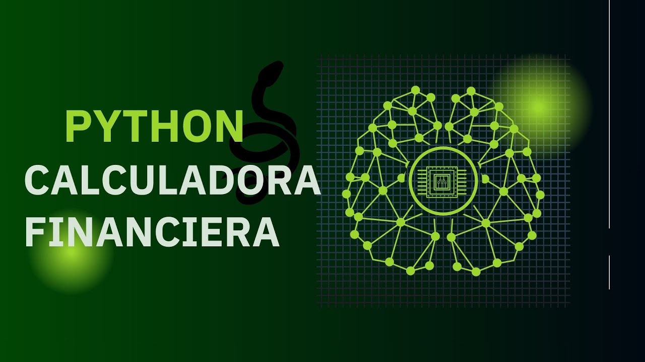 Calculadora Financiera con Python
