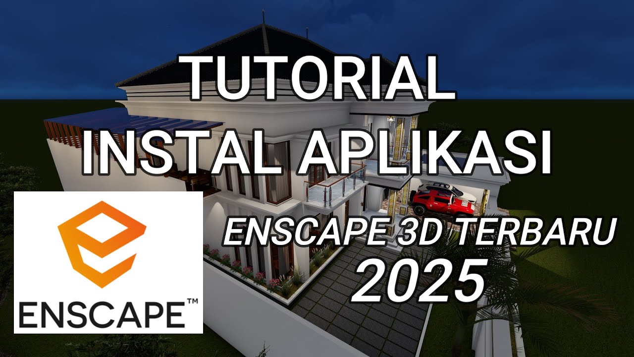 Cara Instal Aplikasi Enscape Terbaru