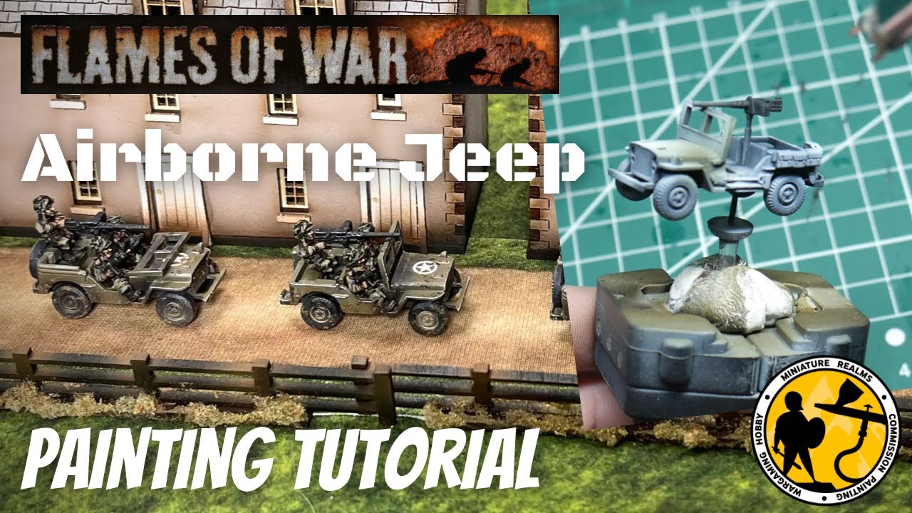 Flames of War (15mm) American Airborne Jeep Recon Patrol Painting Tutorial