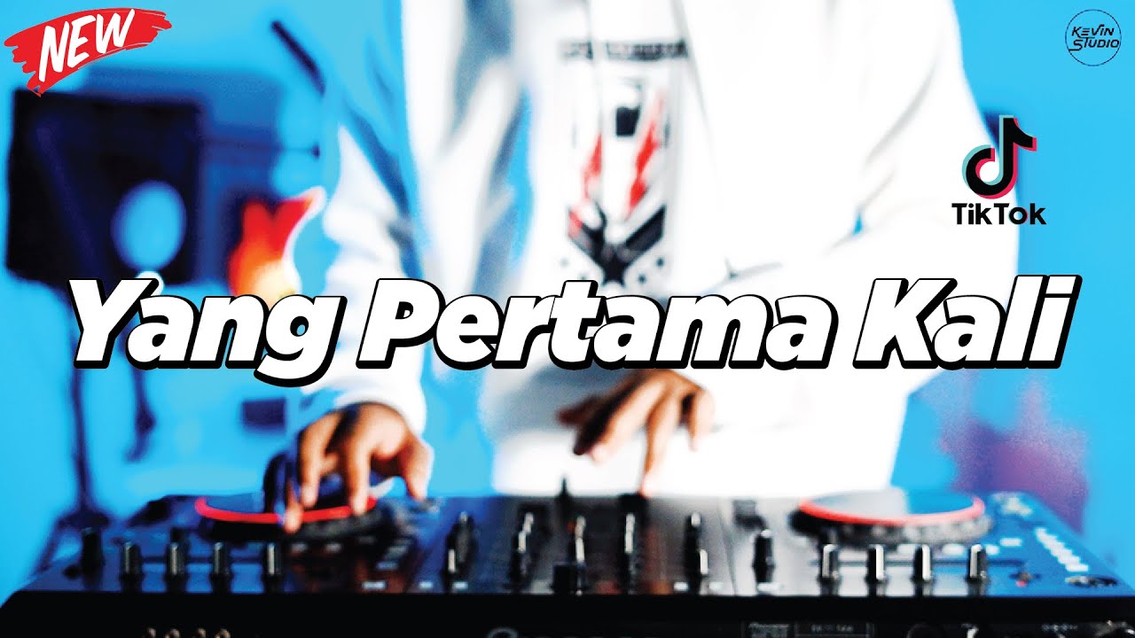 DJ YANG PERTAMA KALI - REMIX NOSTALGIA VIRAL FULLBASS TERBARU 2025 DJ KEVIN