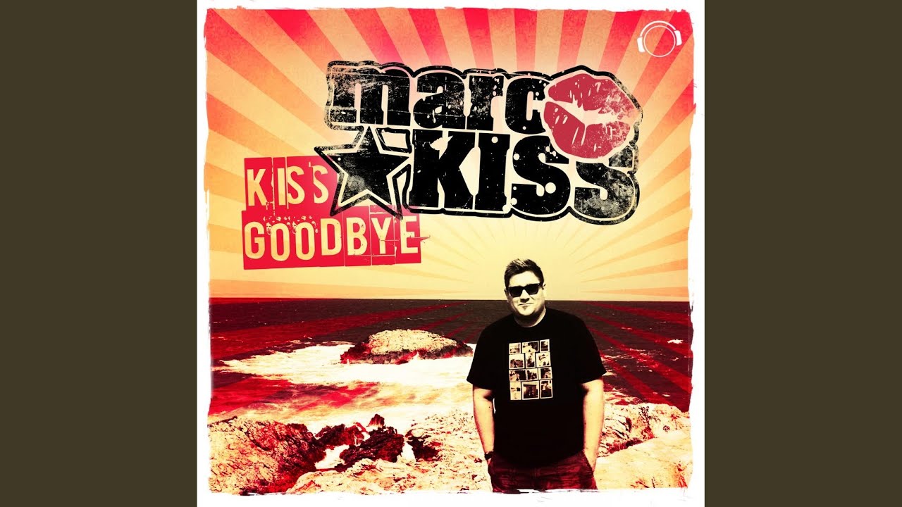 Kiss Goodbye (Topmodelz Remix Edit)