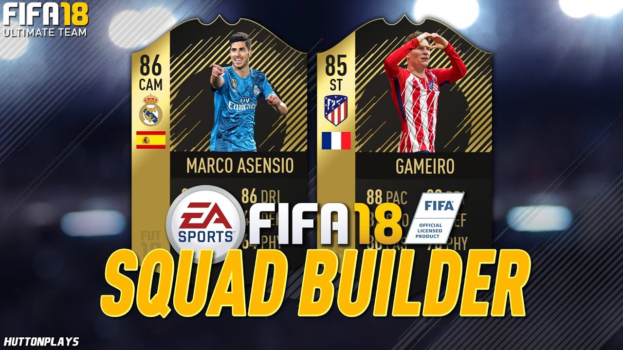 FIFA 18 Squad Builder - CHEAP INFORM CAM UNDER 50K! w/ IF Gameiro + IF Asensio!