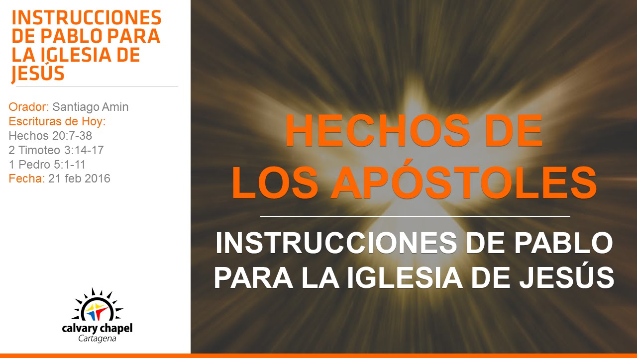 C3.0089 - Instrucciones De Pablo Para La Iglesia De Jesús