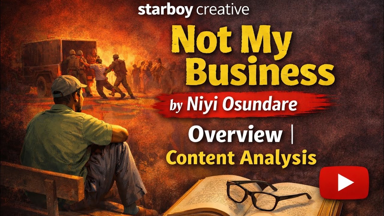 Not my Business by Niyi Osundare | overview | content Analysis👨‍🏫📖 #poem #education #literature 