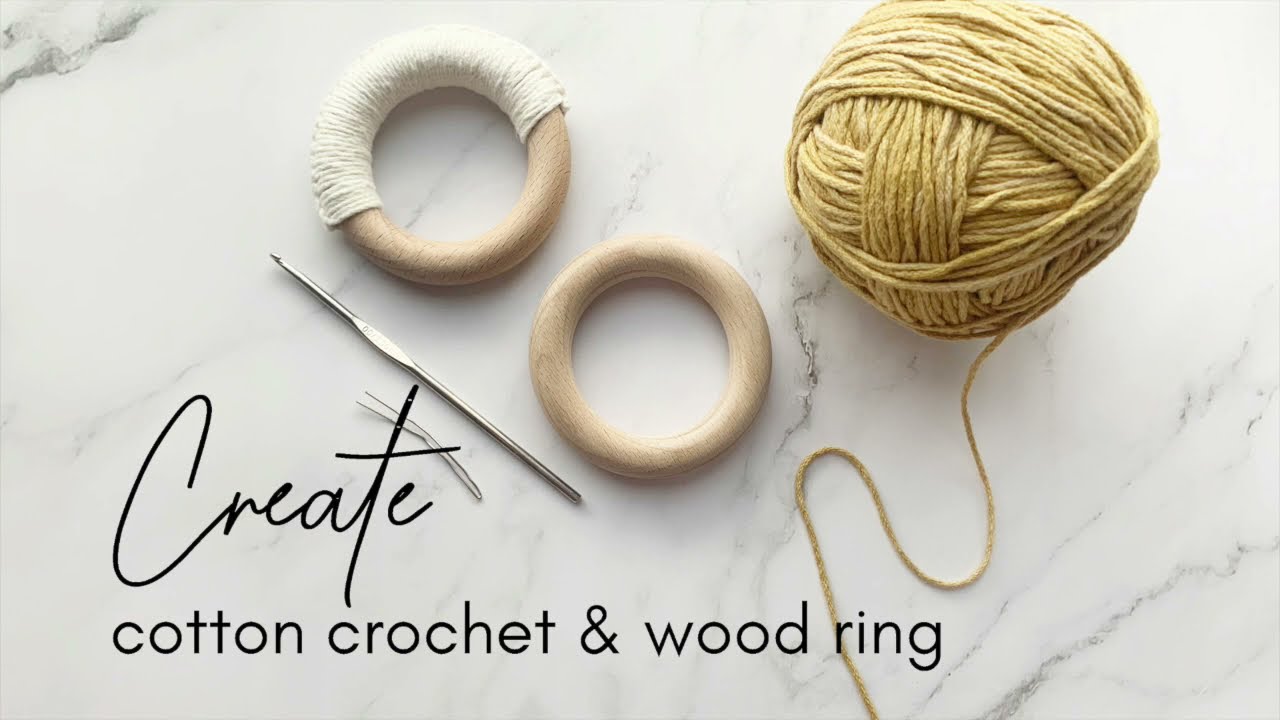How to Make a Cotton Crochet Wood Teether Ring
