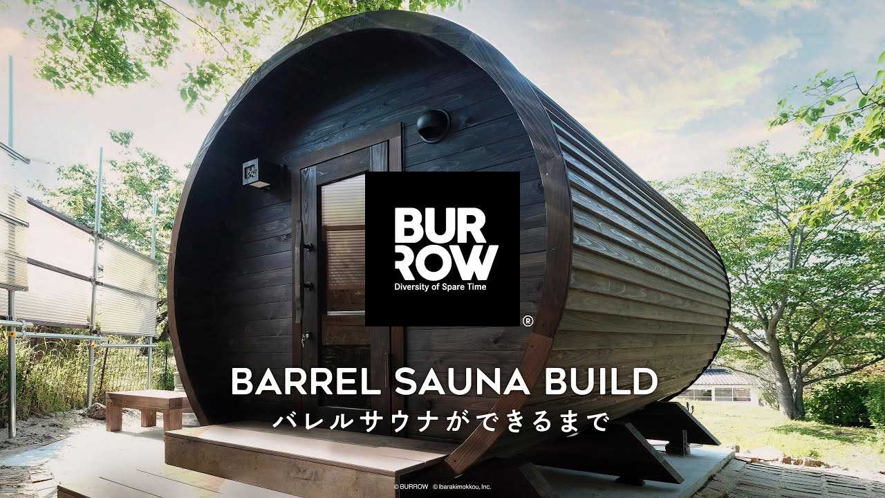 【Barrel Sauna Build】バレルサウナの作り方！｜国産バレサウナとタイニーハウス「BURROW（バロウ）」 [4K]