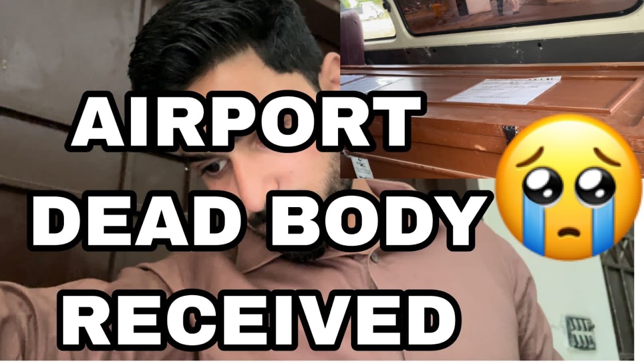 Recive ho gai dead body 😭😭/ islamabad airport #itsmalikvlogs