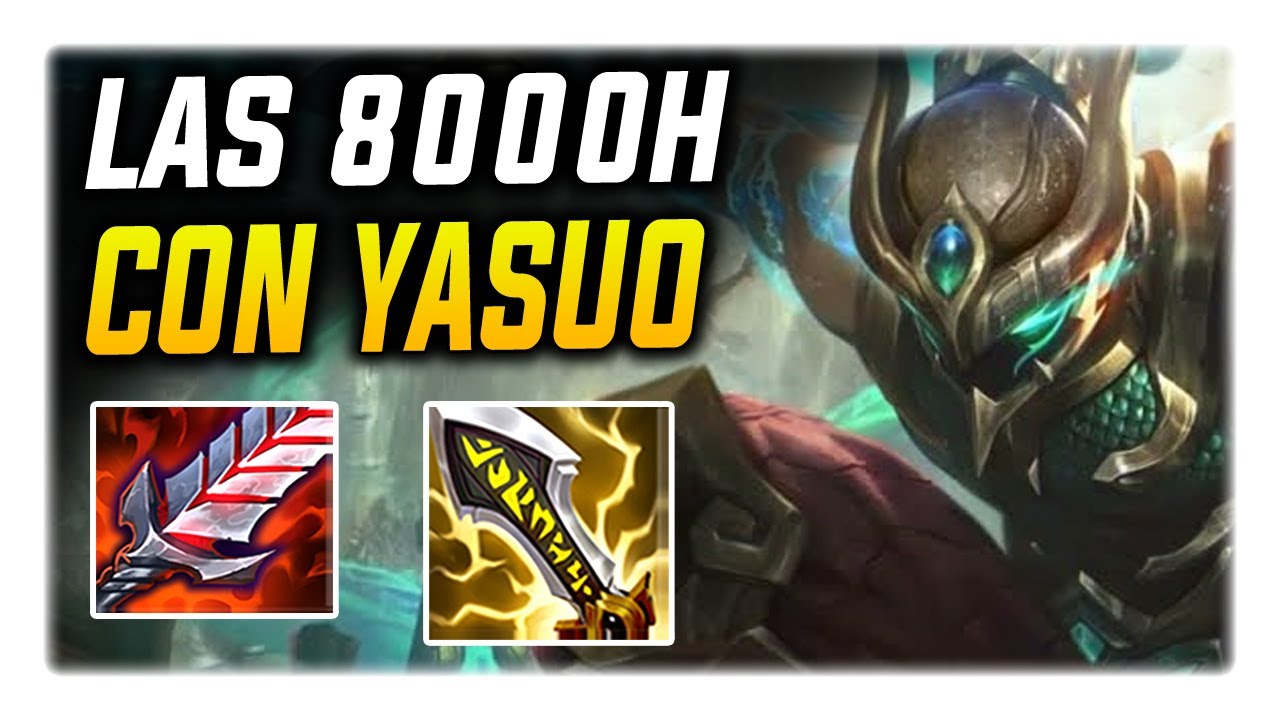 😱 MI EQUIPO SE VUELVE LOCO CON MIS 8000 HORAS con YASUO 😱