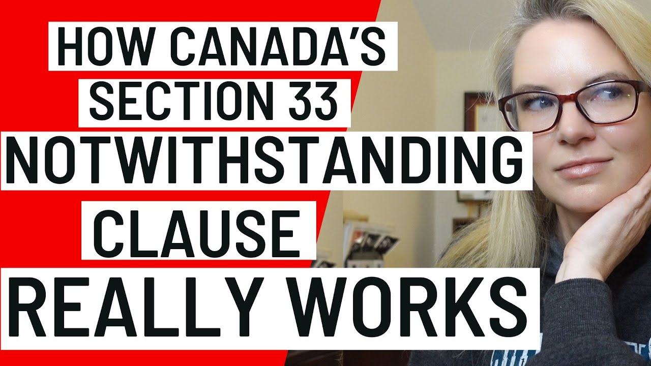 Post debate: How does Canada's notwithstanding clause (s. 33) really work?