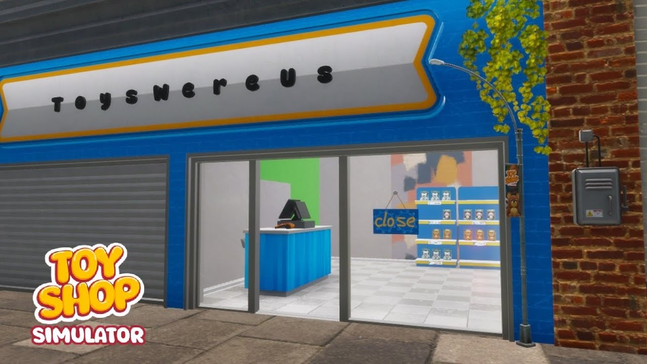 Our Toy Store Life Begins ~ Toy Shop Simulator
