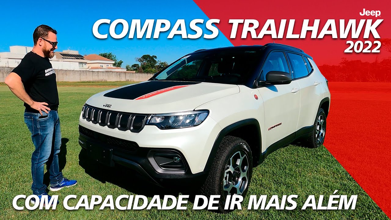 NOVO COMPASS TRAILHAWK 2022 - O Fora Da Estrada Com Motor Turbo Diesel