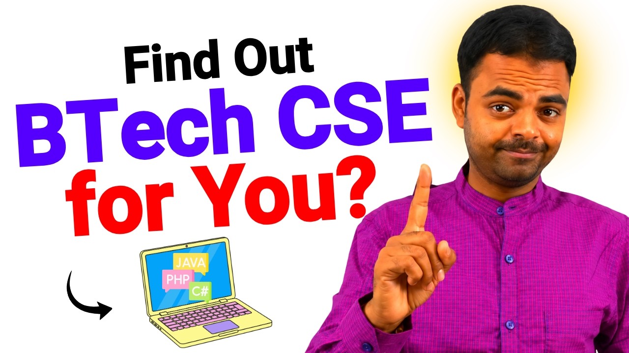 is BTech CSE Really Best Branch for You, Engineering Admission 2026