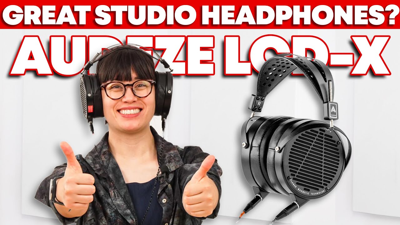 Audeze LCD-X: Do They Deserve Their Fame?