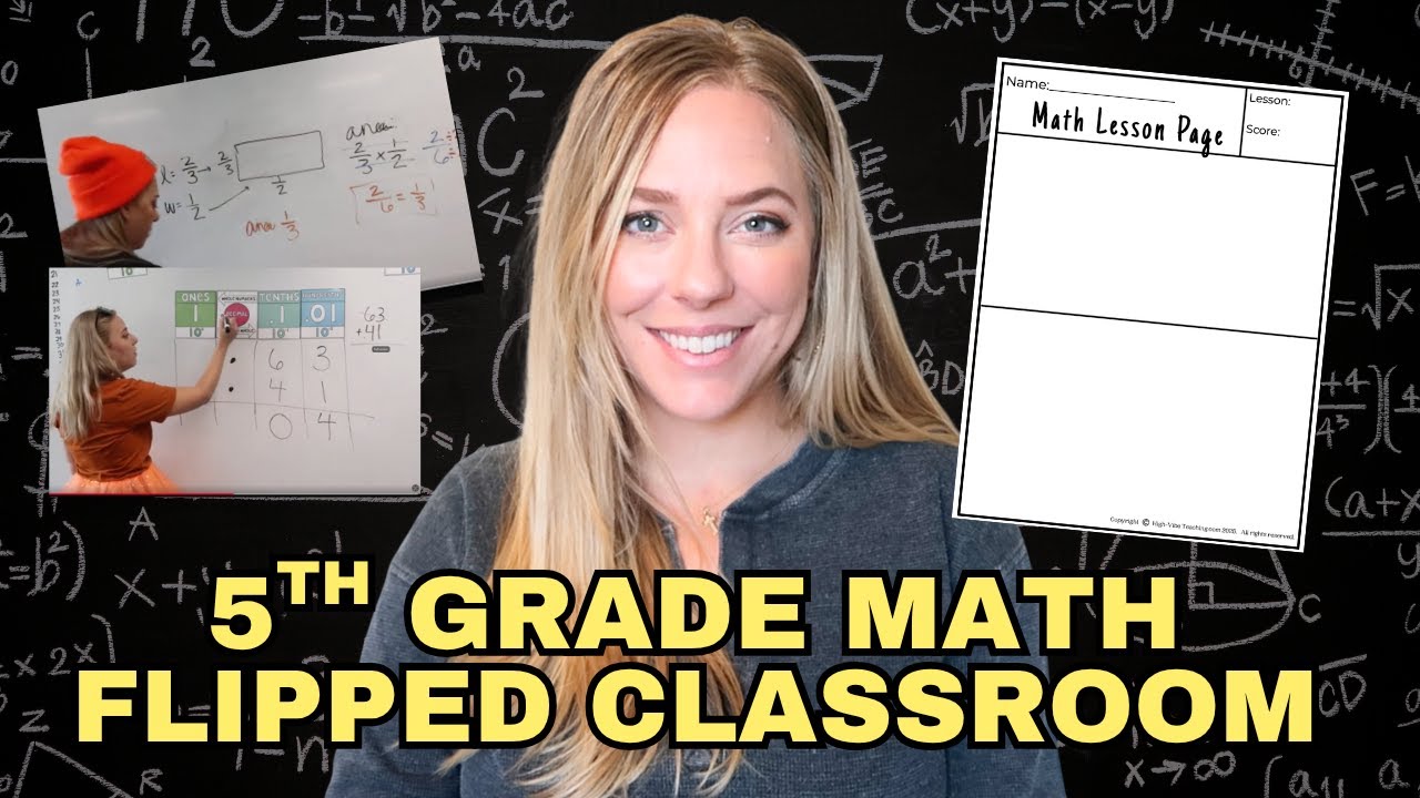 Как преподавать математику, используя модель «перевёрнутого класса» | Обучение математике в 5-м к...