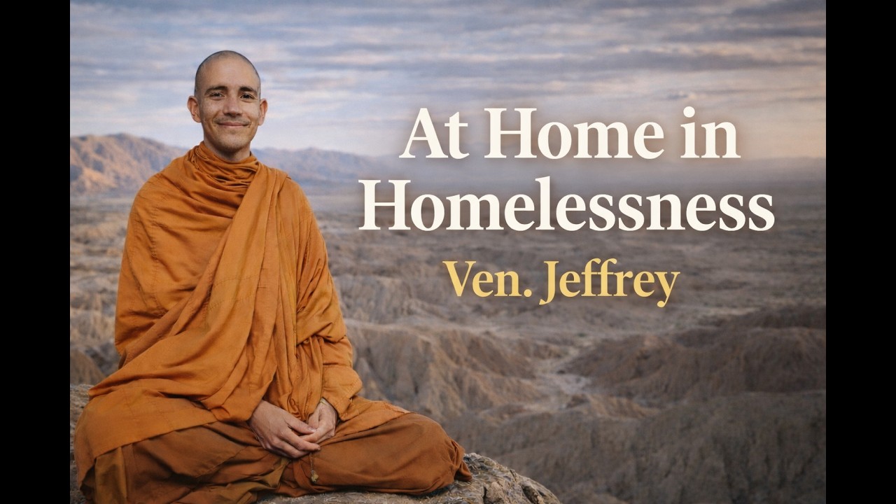 At Home in Homelessness | An interview with Venerable Jeffrey