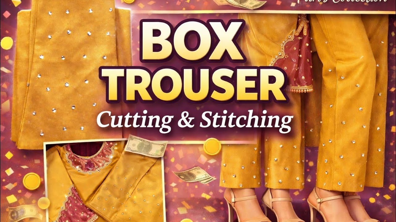 Box Trouser Cutting & Stitching/eid collection #new #latest #youtube #embroidery