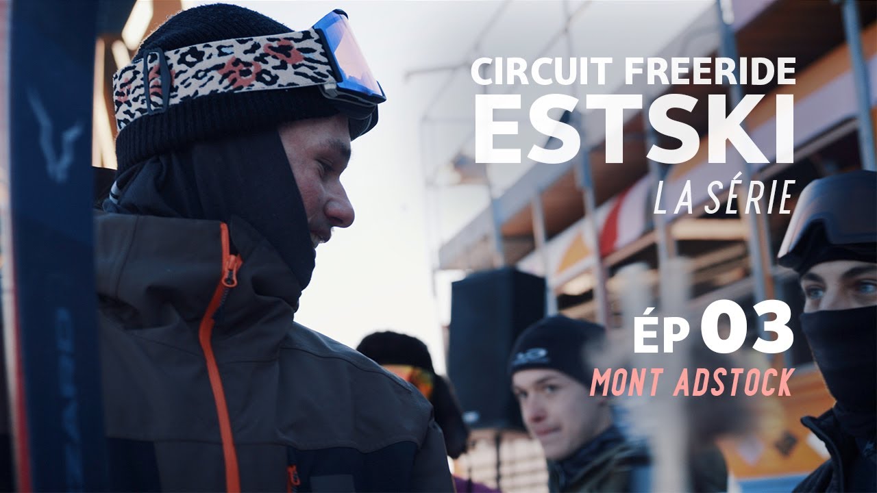 Circuit Freeride Estski #3 - Mont Adstock, Québec
