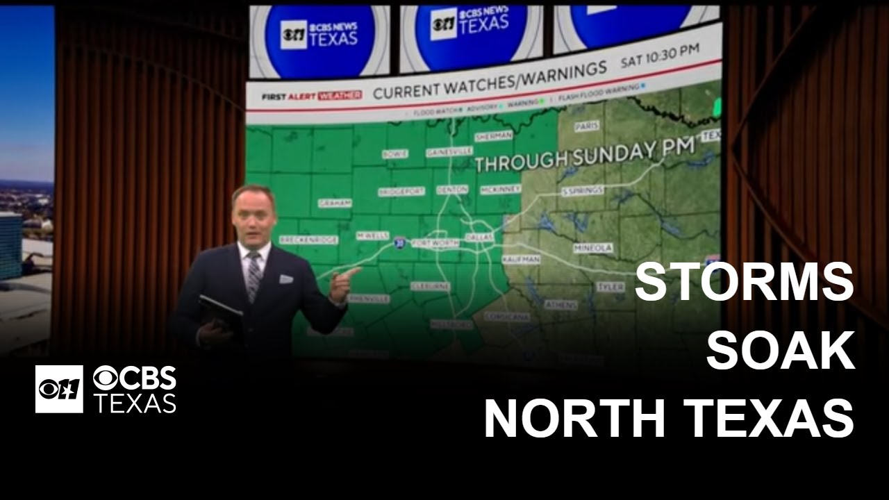 Rounds of storms soak North Texas as Flood Watch stretches into Sunday