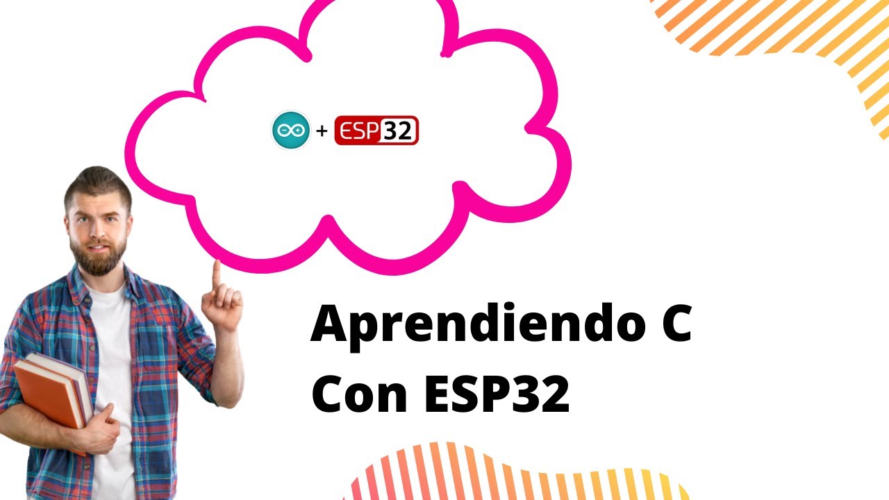 INTRODUCCION A LA ESP32 EN ANSI C 05