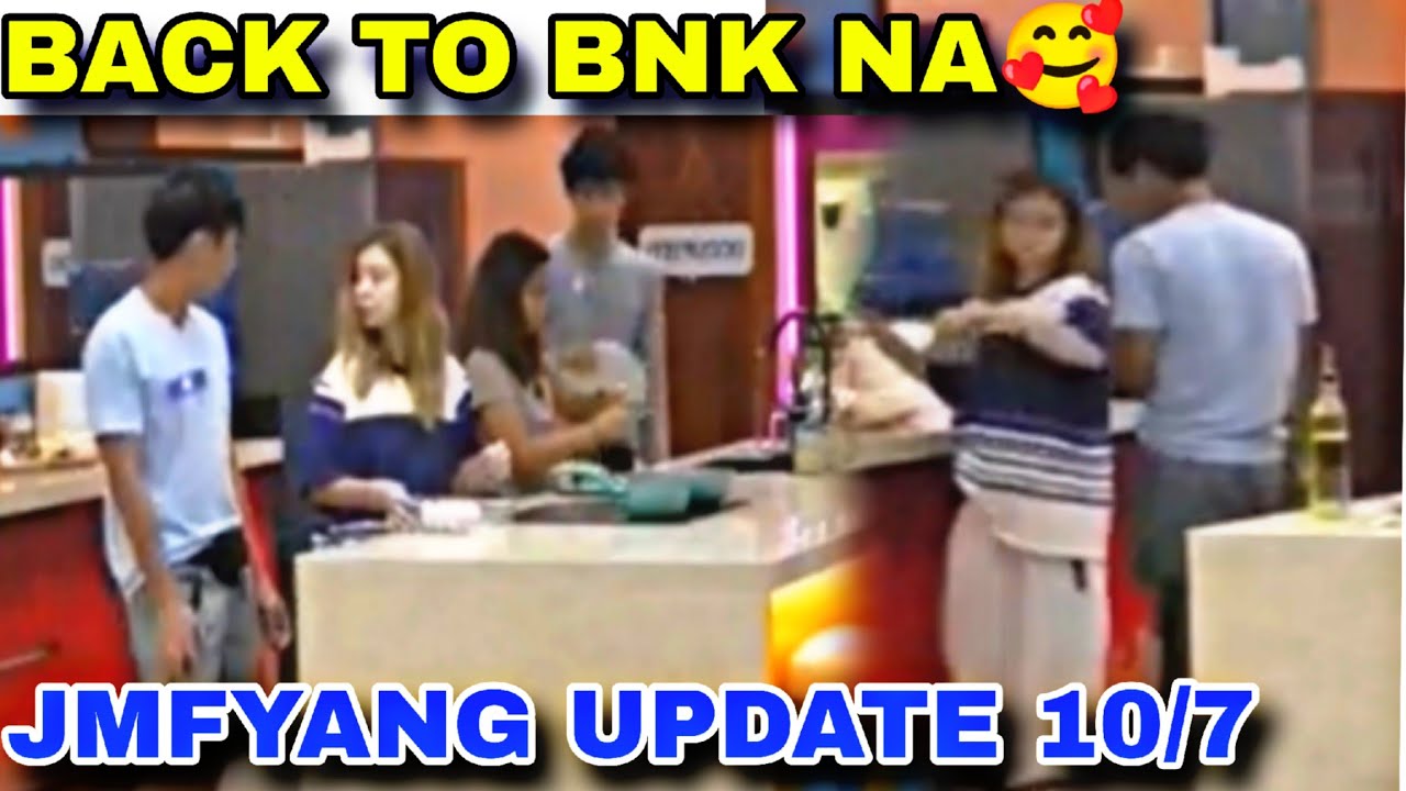 JmFyang Update 10/7 BACK TO BNK Ang HOUSEMATES #jmfyang