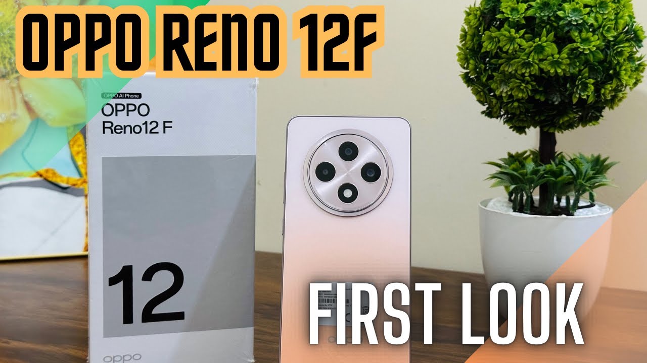 OPPO Reno 12F First Look -  New Era of Ai Technology 🔥