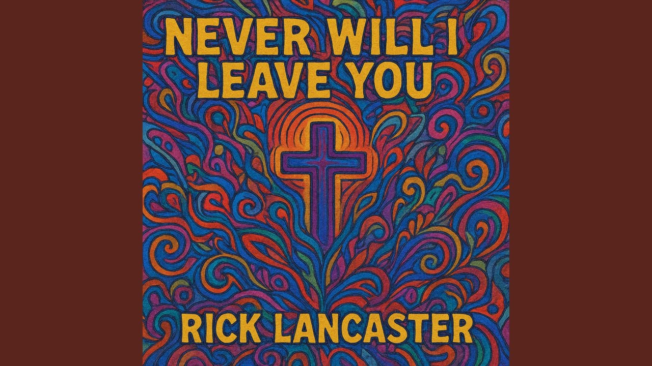 Never Will I Leave You