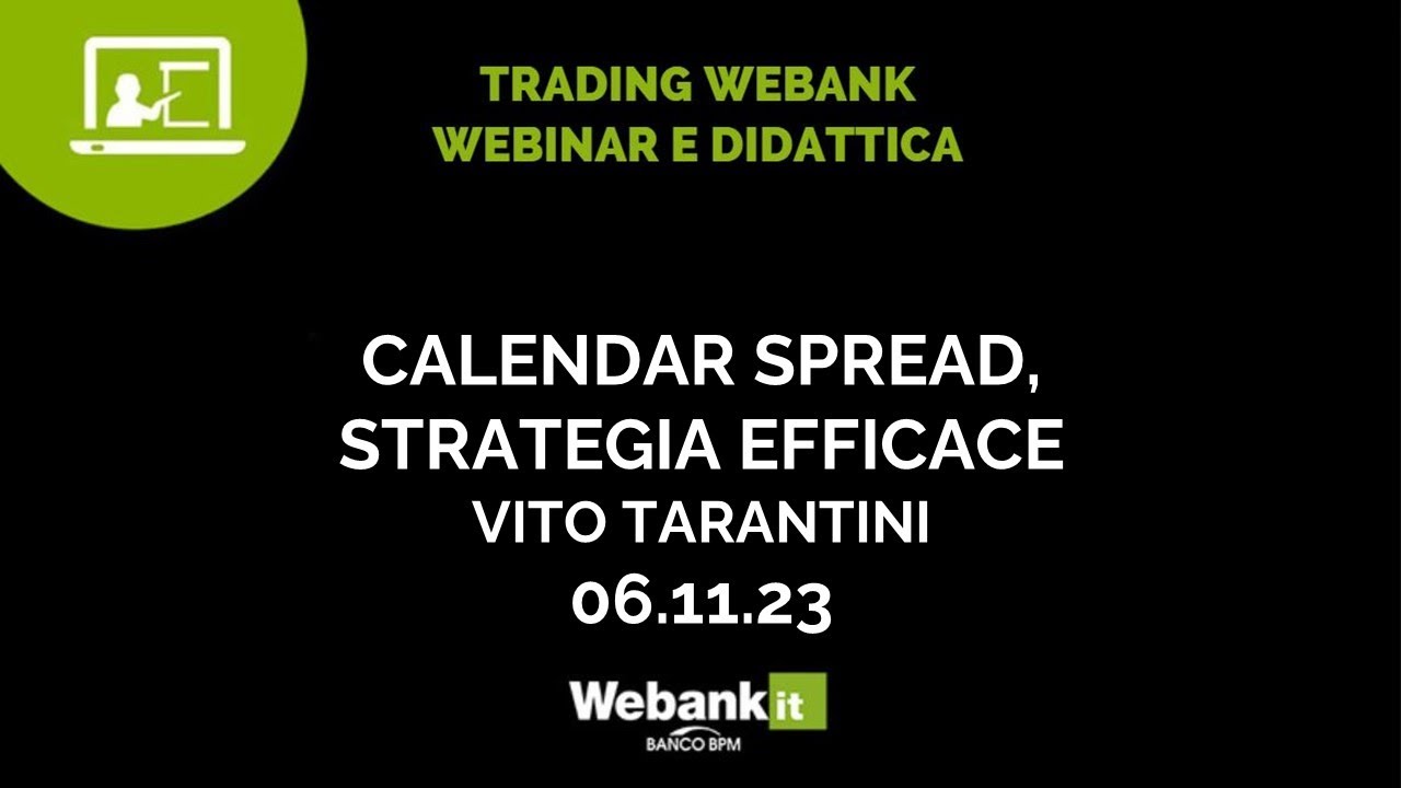 Calendar spread, una strategia efficace e adattabile