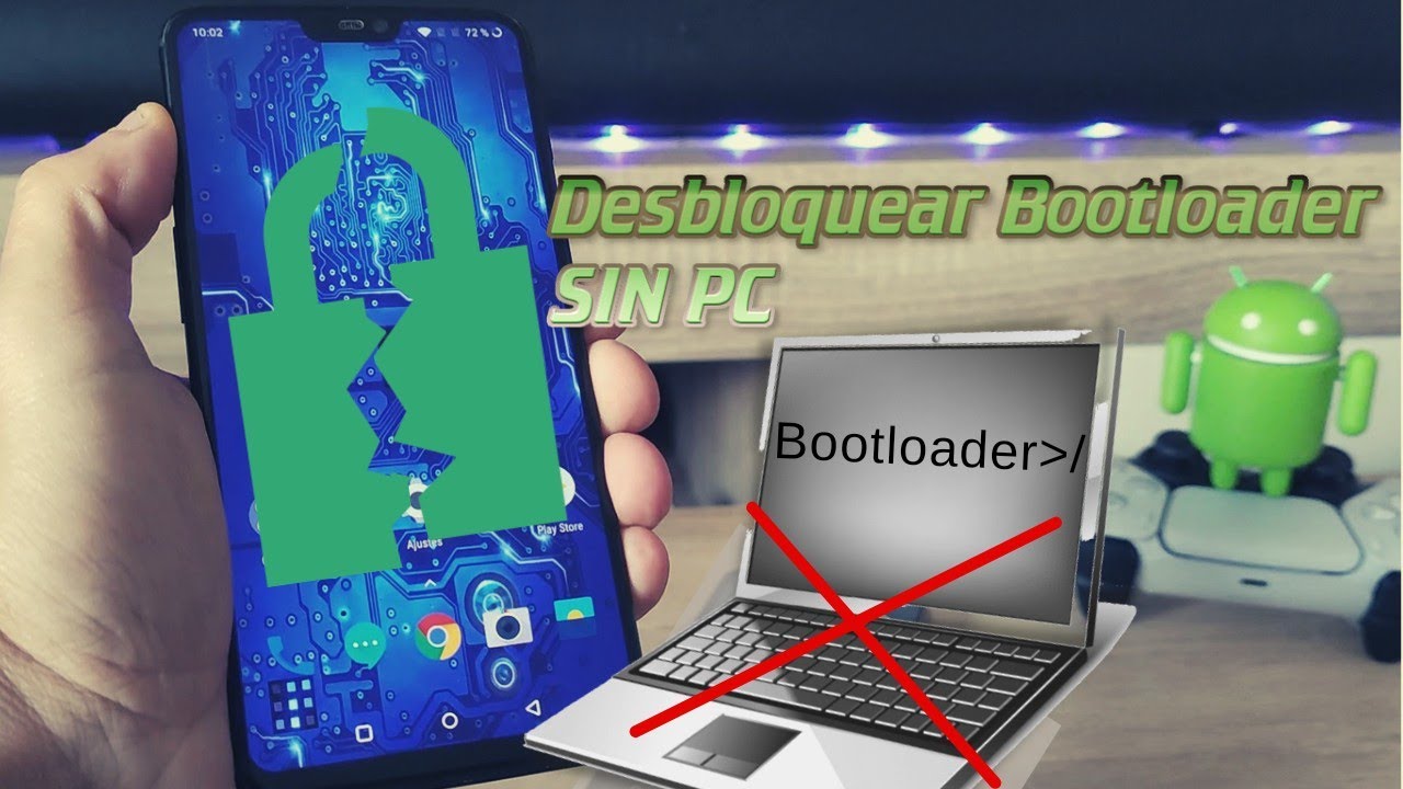 Desbloquear el Bootloader Android sin usar PC ¿Se puede usando otro Móvil?