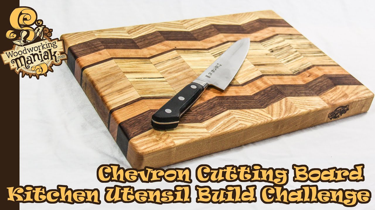 Chevron Cutting Board - 2015 Kitchen Utensil Build Challenge