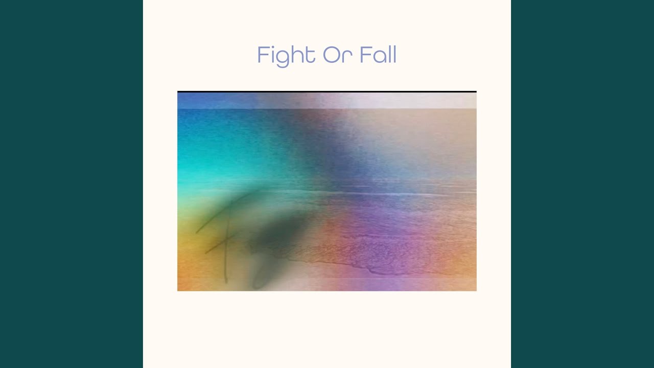 Fight or Fall