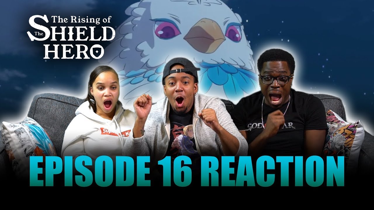 Filolial Queen | Rising of the Shield Hero Ep 16 Reaction