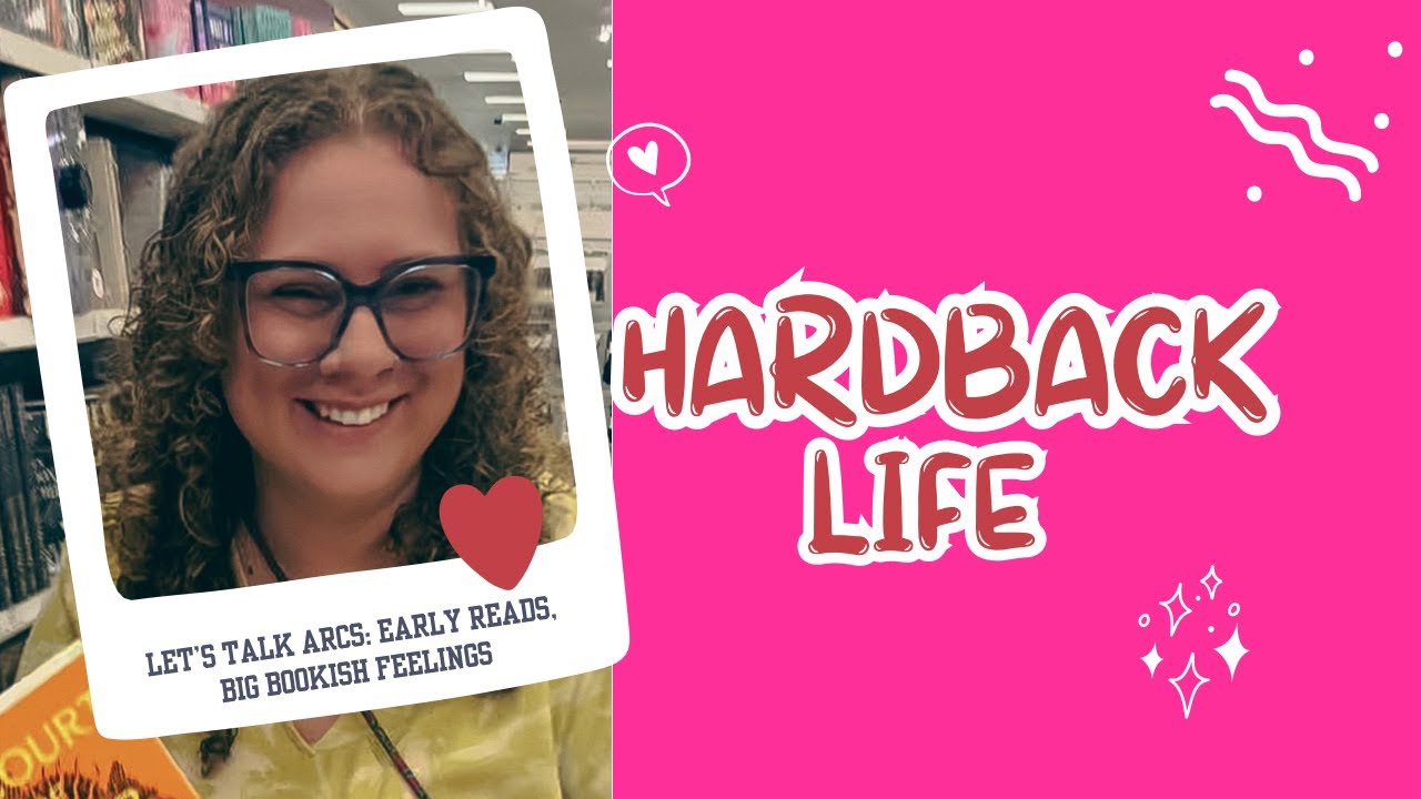 Let's Talk ARCs: Early Reads, Big Book Feelings