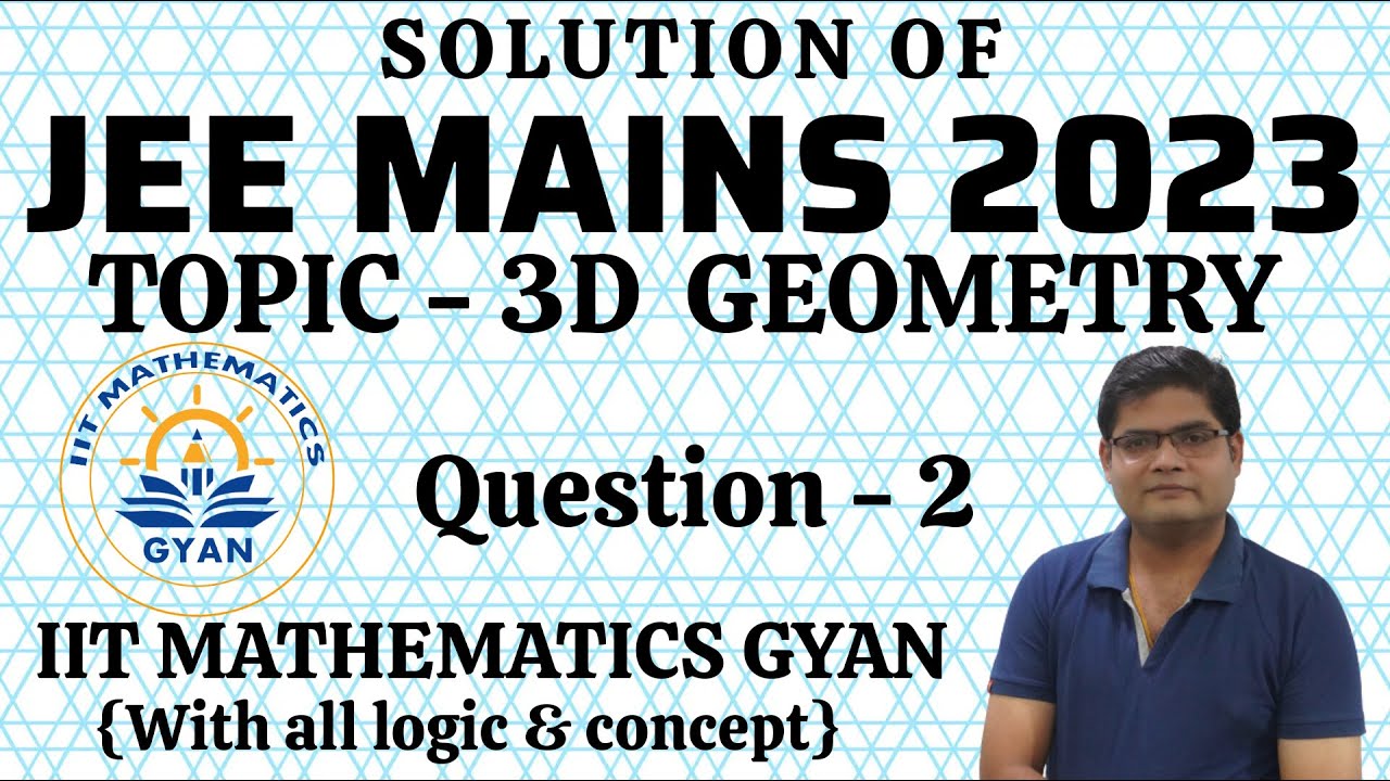 problems of 3D and solution jee 2023 jan session