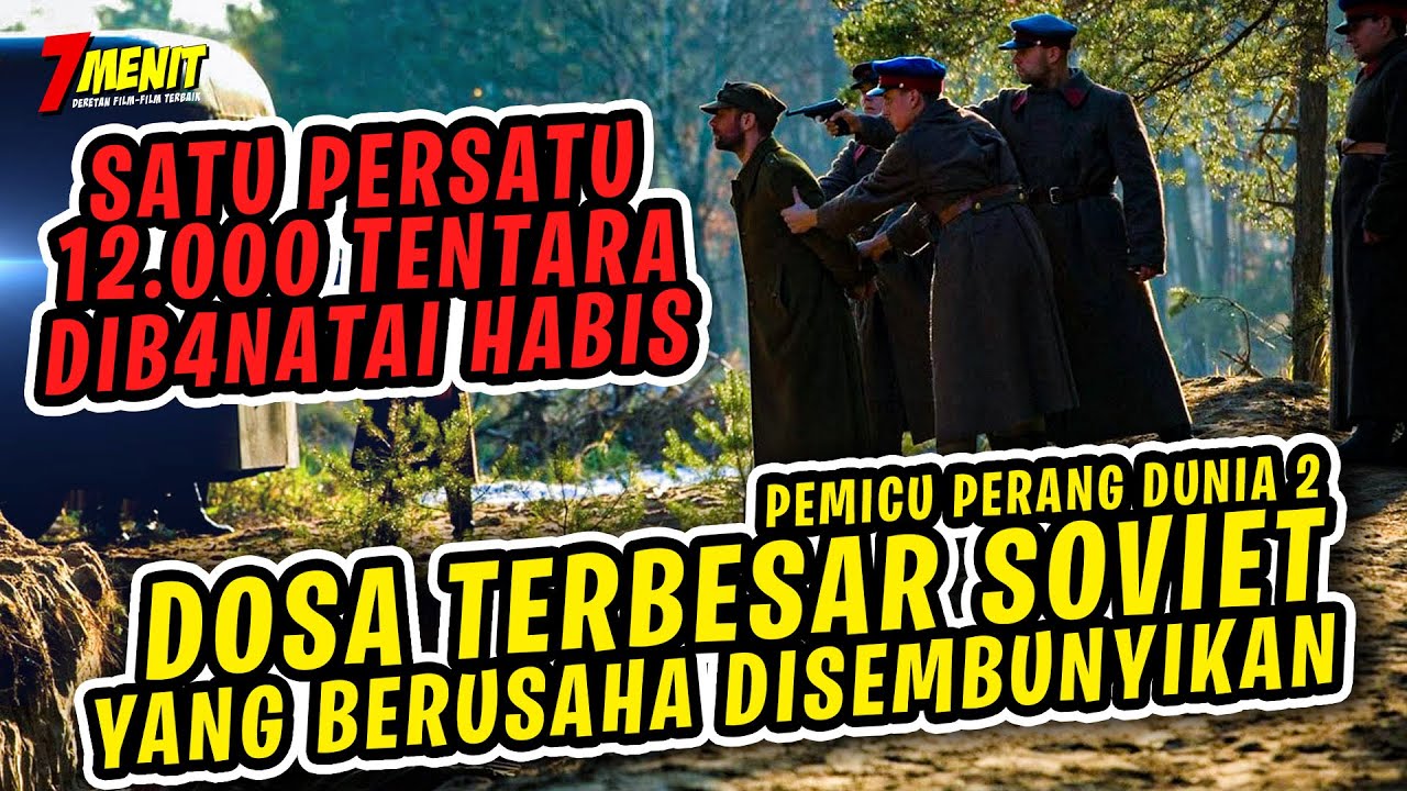 KISAH NYATA!! Terungkapnya SOVIET Sebagai PELAKU P3MB4NTAI4N 12.000 Tentara POLANDIA - TR4G3DI K4TYN