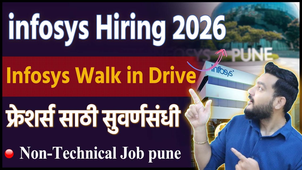 Infosys BPM Walk-In Pune 2026 | Infosys Non-Technical Job | B.Com/BBA Freshers Hiring | Pune job