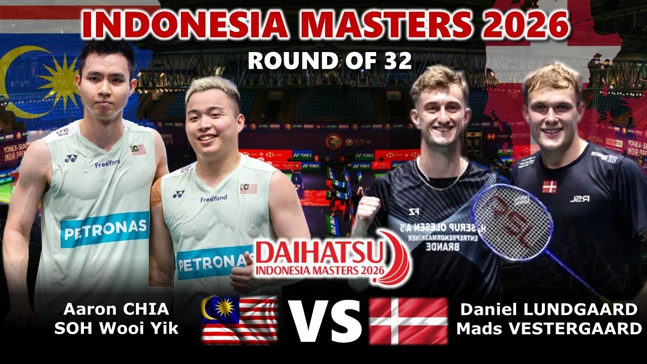 Aaron CHIA SOH Wooi Yik vs Daniel LUNDGAARD Mads VESTERGAARD | Indonesia Masters 2026 Badminton