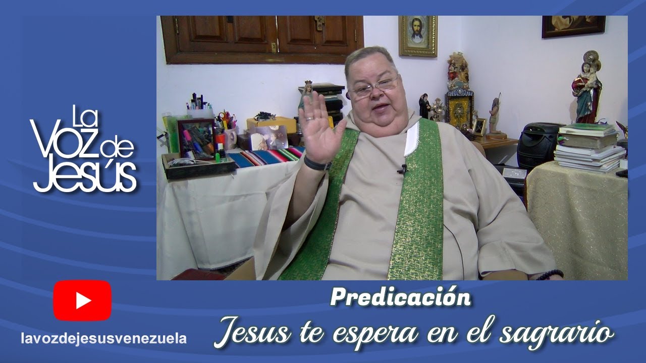 Jesus te espera en el sagrario