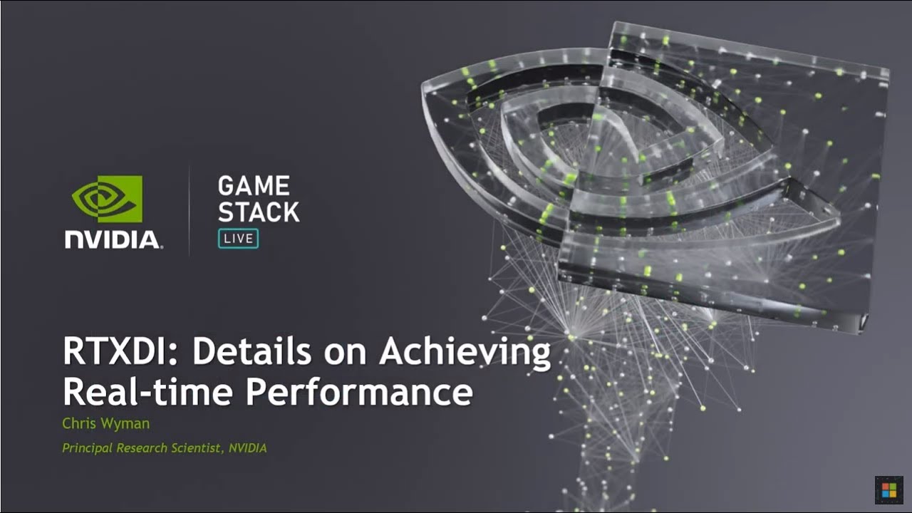 RTXDI: Details on Achieving Real Time Performance (Presented by Nvidia)