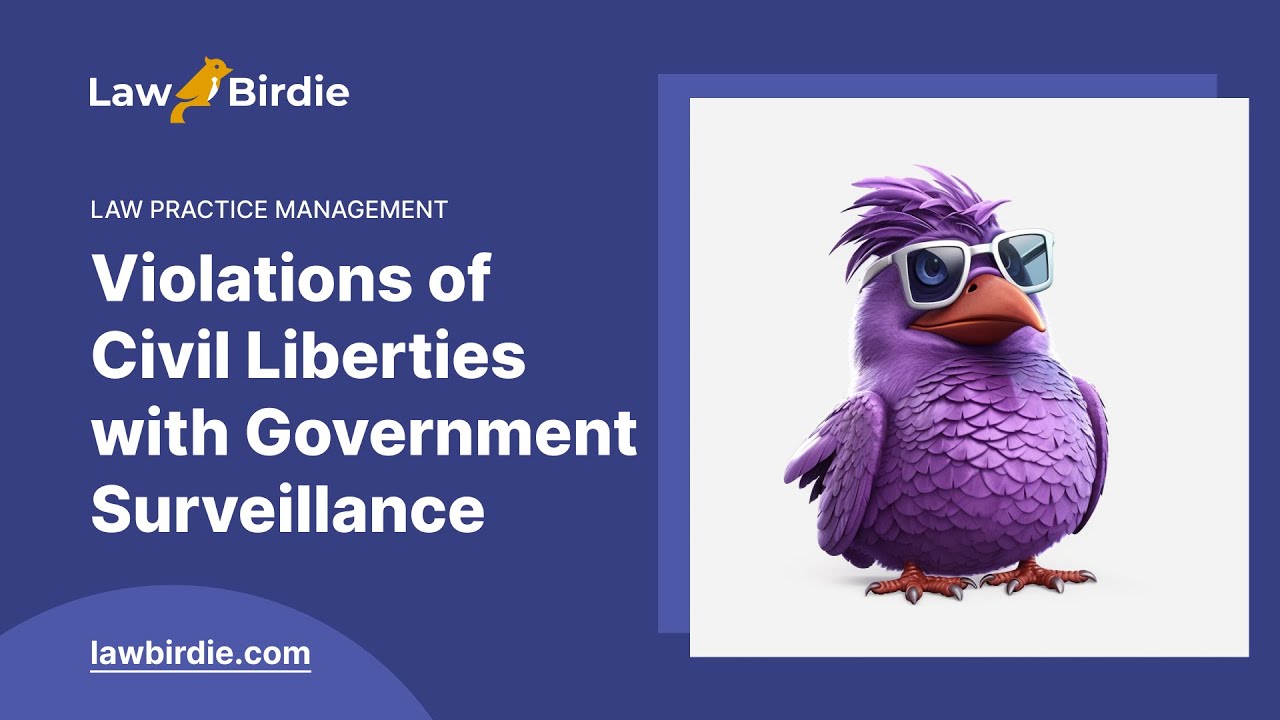 Violations of Civil Liberties with Government Surveillance - Essay Example